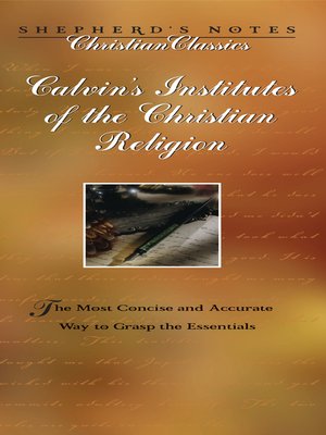 cover image of Calvin's Institutes of the Christian Religion